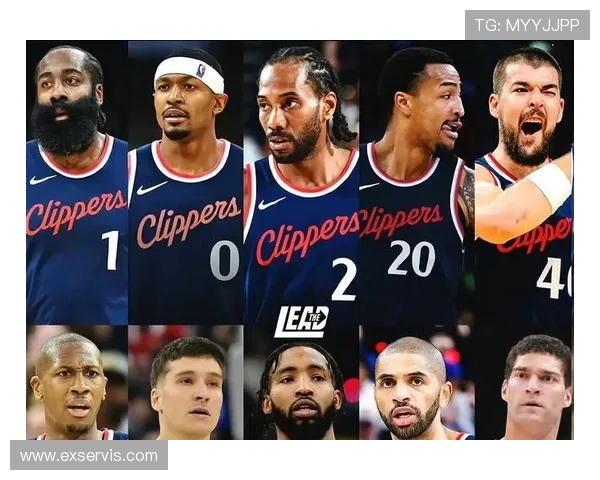 洛杉矶快船新赛季阵容深度解析探讨球队核心竞争力与未来走势